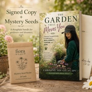 Signed Copy of Book: The Garden That Moves You